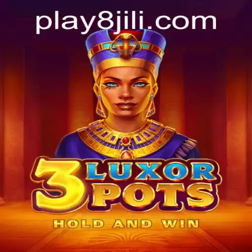Explore the Thrilling World of 3LuxorPots at 8Jili.com