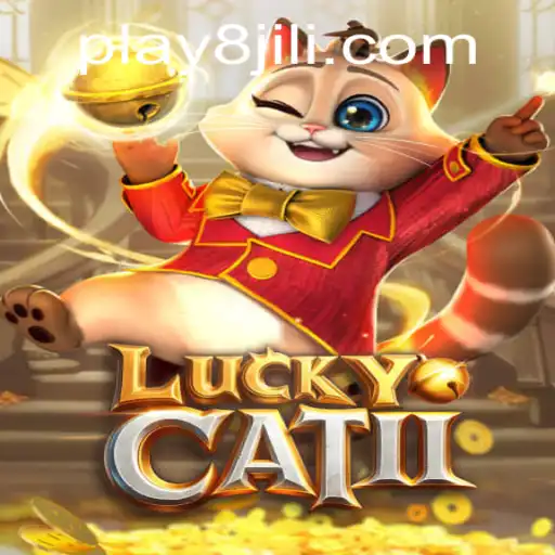Exploring LuckyCatII: A Thrilling Casino Adventure at 8Jili.com